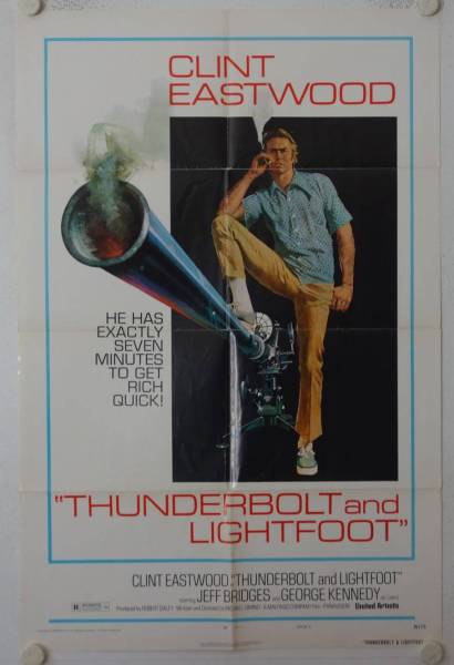 Thunderbolt and Lightfoot original release US Onesheet movie poster